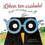 CALVIN TEN CUIDADO  | 9788416003563 | BERNE, JENNIFER