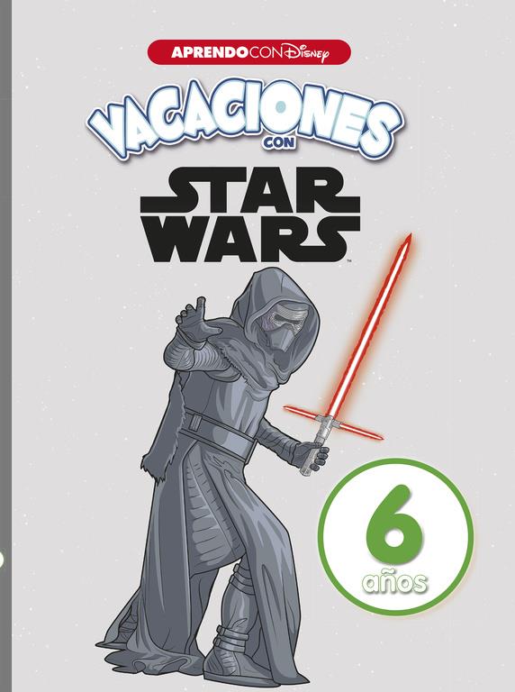 VACACIONES CON STAR WARS 6 AÑOS (APRENDO CON DISNEY) | 9788416931651 | DISNEY