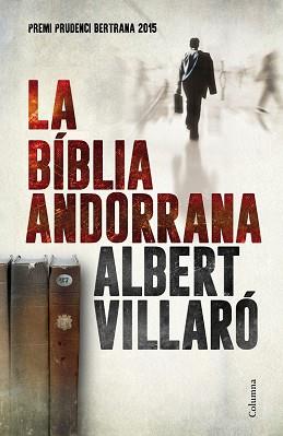 BIBLIA ANDORRANA, LA  | 9788466420273 | VILLARO, ALBERT 