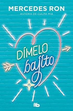 DÍMELO BAJITO (DIMELO 1) | 9788413143521 | RON, MERCEDES