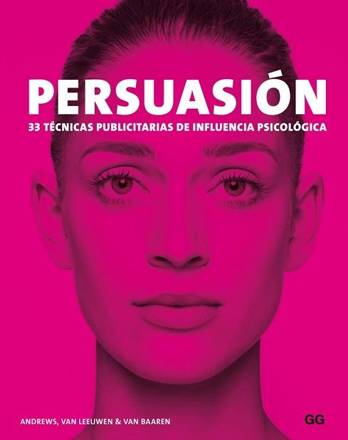 PERSUASION REF 0G1643 | 9788425228940 | ANDREWS, MARC / VAN LEEUWEN, MATTHIJS / VAN BAAREN, RICK