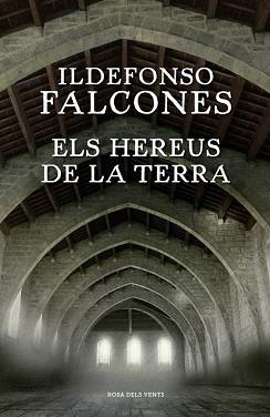 HEREUS DE LA TERRA, ELS  | 9788416430345 | FALCONES, ILDEFONSO