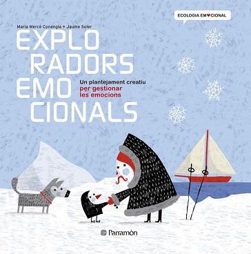 EXPLORADORS EMOCIONALS | 9788434238374 | CONANGLA, MARIA MERCE / SOLER, JAUME 