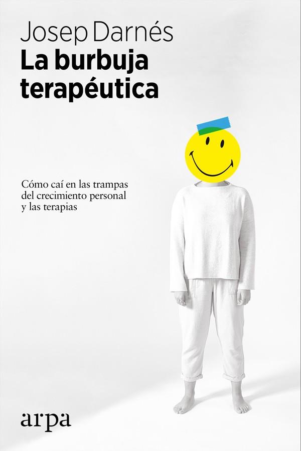 BURBUJA TERAPEUTICA, LA | 9788416601875 | DARNES BOSCH, JOSEP