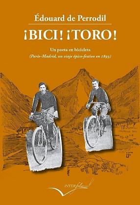 BICI TORO  | 9788494061028 | DE PERRODIL, EDOUARD