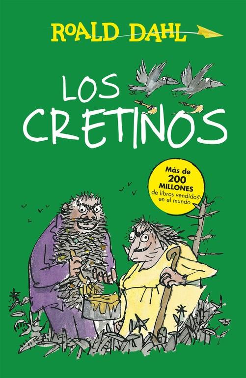 CRETINOS, LOS  | 9788420482972 | DAHL, ROALD 