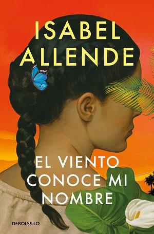 VIENTO CONOCE MI NOMBRE, EL | 9788466374613 | ALLENDE, ISABEL