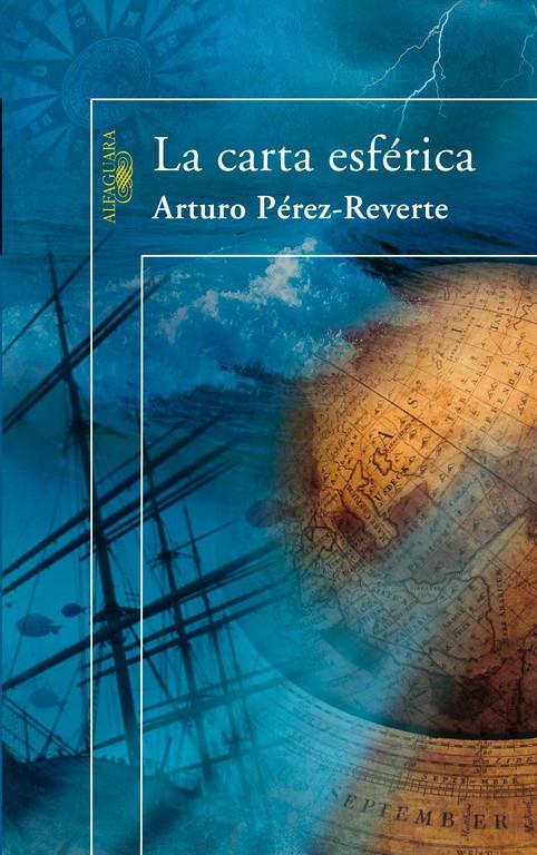 CARTA ESFERICA, LA | 9788420472072 | PEREZ-REVERTE, ARTURO