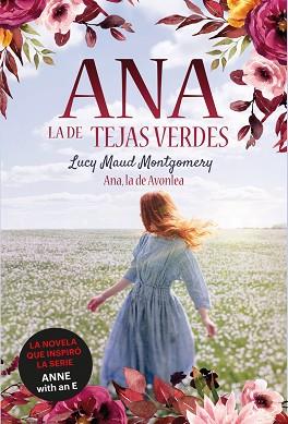 ANAA LA DE AVONLEA | 9788418538261 | MONTGOMERY, LUCY MAUD