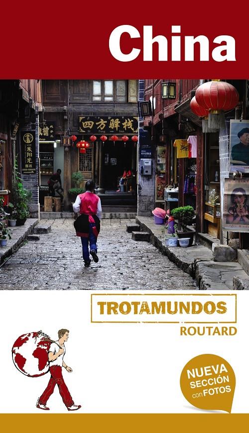 CHINA TROTAMUNDOS | 9788415501749 | GLOAGUEN, PHILIPPE