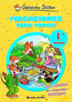 VACACIONES PARA TODOS 1 | 9788408006084 | GERONIMO STILTON