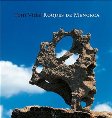 ROQUES DE MENORCA TRIANGLE  | 9788484781448 | VIDAL MIQUEL, TONI