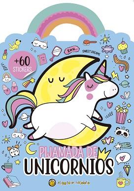 PIJAMADA DE UNICORNIOS | 9789878203584 | AA.VV.