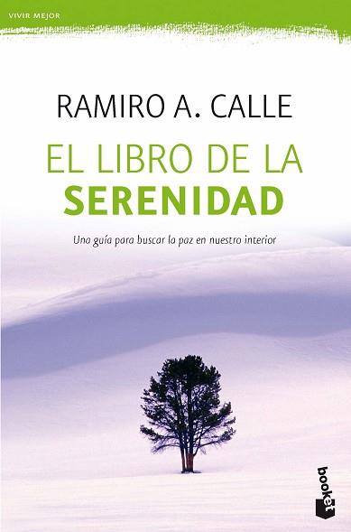 LIBRO DE LA SERENIDAD, EL | 9788427044753 | CALLE, RAMIRO A.