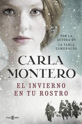 INVIERNO EN TU ROSTRO, EL  | 9788401017186 | MONTERO, CARLA