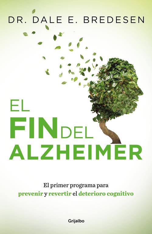 FIN DEL ALZHEIMER, EL | 9788425355882 | BREDESEN, DALE