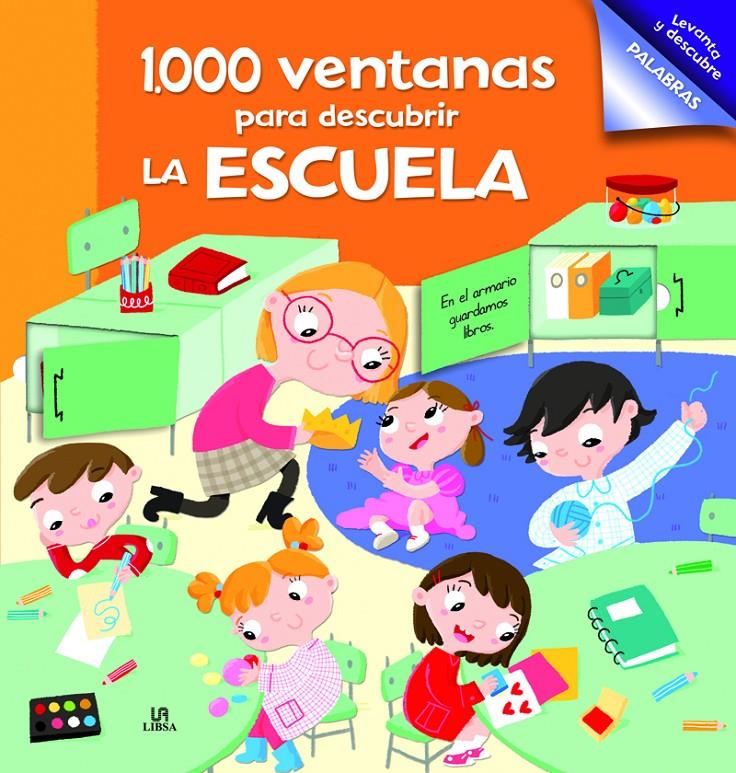 1000 VENTANAS PARA DESCUBRIR LA ESCUELA | 9788466234702