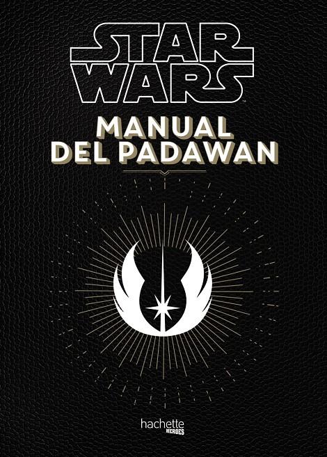 MANUAL DEL PADAWAN | 9788416857111 | BEAUJOUAN, NICOLAS / TOUBOUL, PHILIPPE