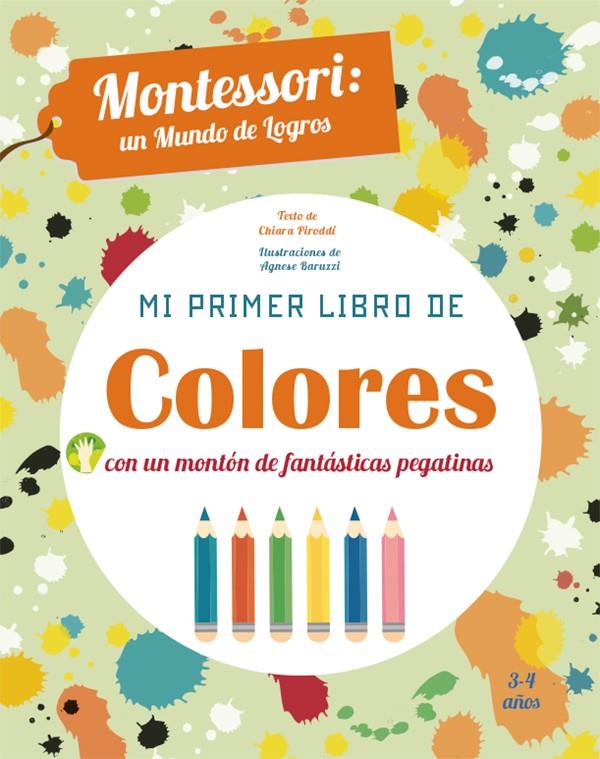 MI PRIMER LIBRO DE COLORES (VVKIDS) | 9788468252391 | PIRODDI, CHIARA