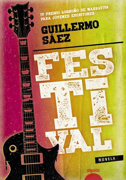 FESTIVAL | 9788491890874 | SAEZ MARTINEZ, GUILLERMO