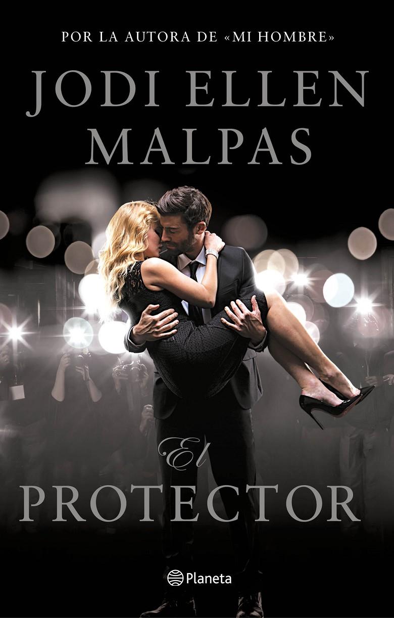 PROTECTOR, EL  | 9788408173243 | MALPAS, JODI ELLEN