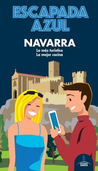 NAVARRA ESCAPADA AZUL | 9788418343056 | MONREAL, MANUEL