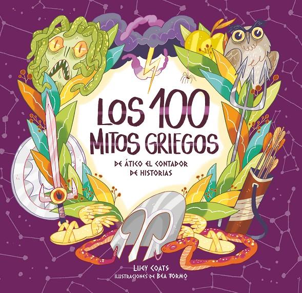 100 MITOS GRIEGOS DE ATICO EL CONTADOR DE HISTORIAS, LOS  | 9788491079811 | COATS, LUCY