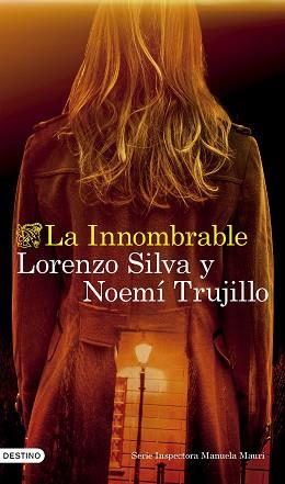 INNOMBRABLE, LA | 9788423365142 | SILVA, LORENZO / TRUJILLO, NOEMI