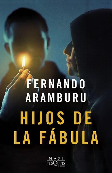 HIJOS DE LA FABULA | 9788411075015 | ARAMBURU, FERNANDO