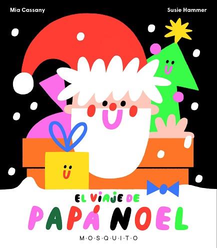 VIAJE DE PAPA NOEL, EL | 9788412343762 | CASSANY, MIA