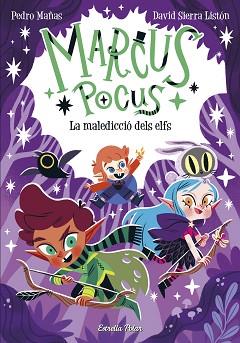 MALEDICCIO DELS ELFS, MARCUS POCUS 3. LA  | 9788413894546 | MAÑAS, PEDRO