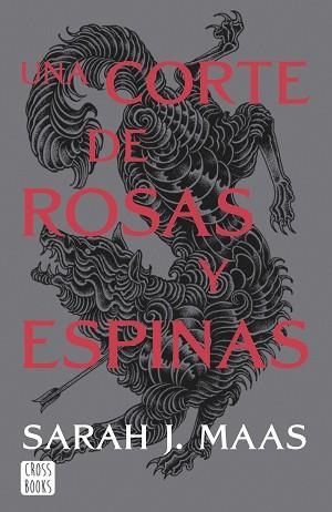 UNA CORTE DE ROSAS Y ESPINAS. NUEVA PRESENTACION | 9788408257103 | MAAS, SARAH J.