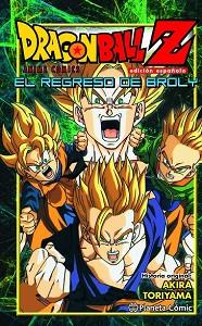 DRAGON BALL Z EL REGRESO DE BROLY | 9788416401246 | TORIYAMA, AKIRA