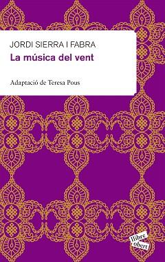 MUSICA DEL VENT, LA | 9788415192114 | SIERRA I FABRA, JORDI / DUMAS, ALEXANDRE