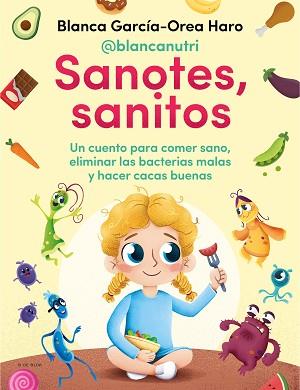 SANOTES, SANITOS | 9788418054402 | GARCIA-OREA HARO (@BLANCANUTRI), BLANCA