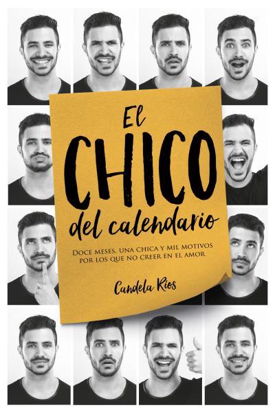 CHICO DEL CALENDARIO, EL  | 9788416327614 | RIOS, CANDELA