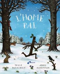 HOME PAL, L' | 9788499062815 | DONALDSON, JULIA