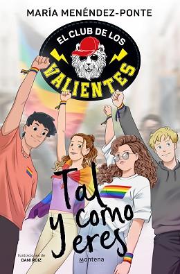 TAL Y COMO ERES  EL CLUB DE LOS VALIENTES 3 - | 9788418798900 | MENENDEZ-PONTE, MARÍA