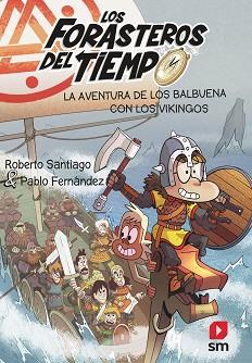 FORASTEROS DEL TIEMPO 11, LOS | 9788413920313 | SANTIAGO, ROBERTO/FERNA´NDEZ VA´ZQUEZ, PABLO