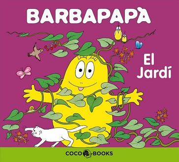 JARDI, EL BARBAPAPA CC002 | 9788493534318 | TISON, ANNETTE/TAYLOR, TALUS