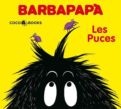 PUCES, LES BARBAPAPA CC0013 | 9788493534370 | TISON, ANNETTE/TAYLOR, TALUS