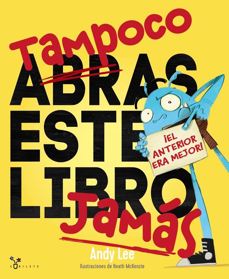 TAMPOCO ABRAS ESTE LIBRO JAMAS | 9788469626269 | LEE, ANDY