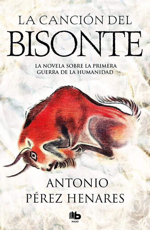 CANCION DEL BISONTE, LA  | 9788490707333 | PEREZ HENARES, ANTONIO 