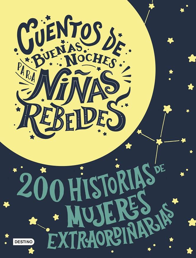 ESTUCHE CUENTOS DE BUENAS NOCHES PARA NIÑAS REBELDES | 9788408196952 | FAVILLI, ELENA / CAVALLO, FRANCESCA