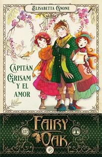 CAPITAN GRISAM Y EL AMOR | 9788418538964 | GNONE, ELISABETTA