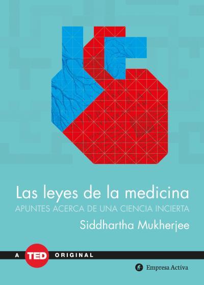 LEYES DE LA MEDICINA, LAS | 9788492921775 | MUKHERJEE, SIDDHARTHA