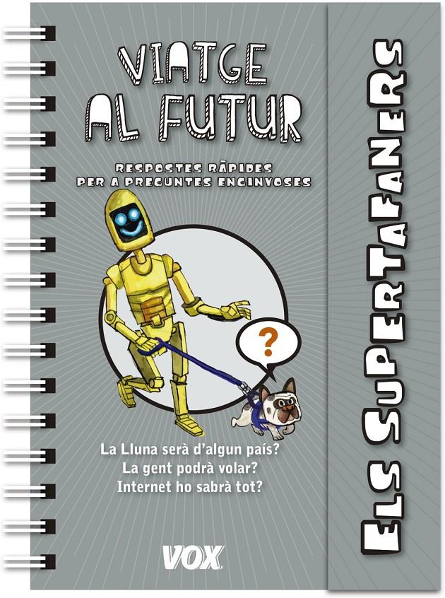 VIATGE AL FUTUR    SUPERTAFANERS   | 9788499742922