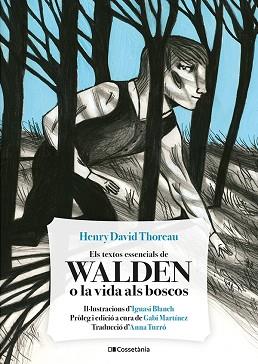 TEXTOS ESSENCIALS DE WALDEN O LA VIDA ALS BOSCOS, ELS | 9788413561691 | THOREAU, HENRY DAVID