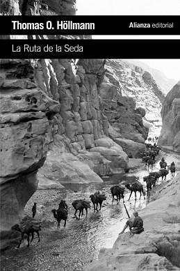 RUTA DE LA SEDA, LA | 9788420697338 | HOLLMANN, THOMAS O