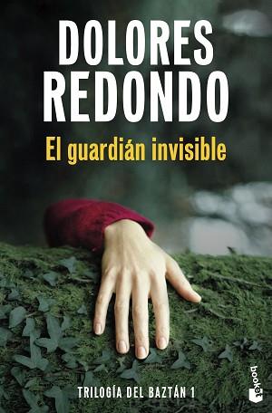 GUARDIAN INVISIBLE , EL TRILOGIA DEL BAZTAN, 1  | 9788423366194 | REDONDO, DOLORES